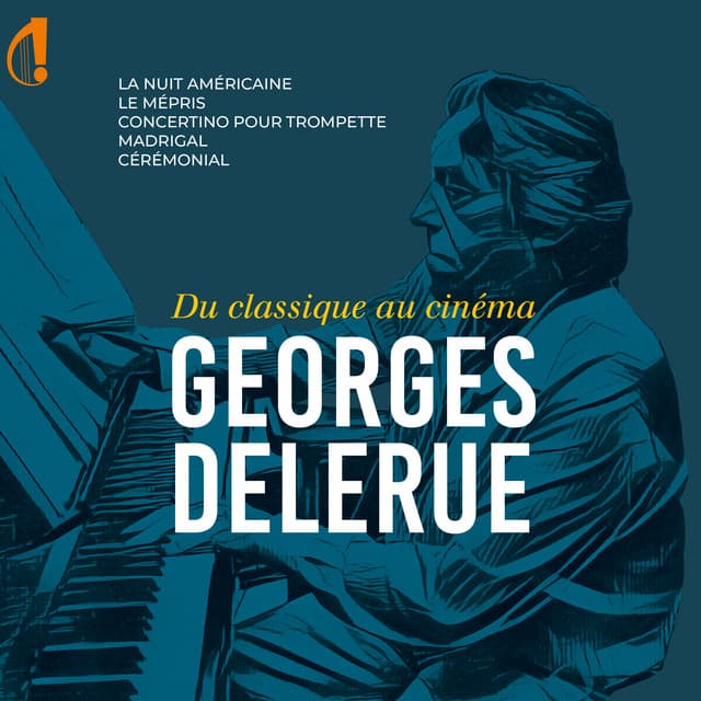 Georges Delerue - Georges Delerue