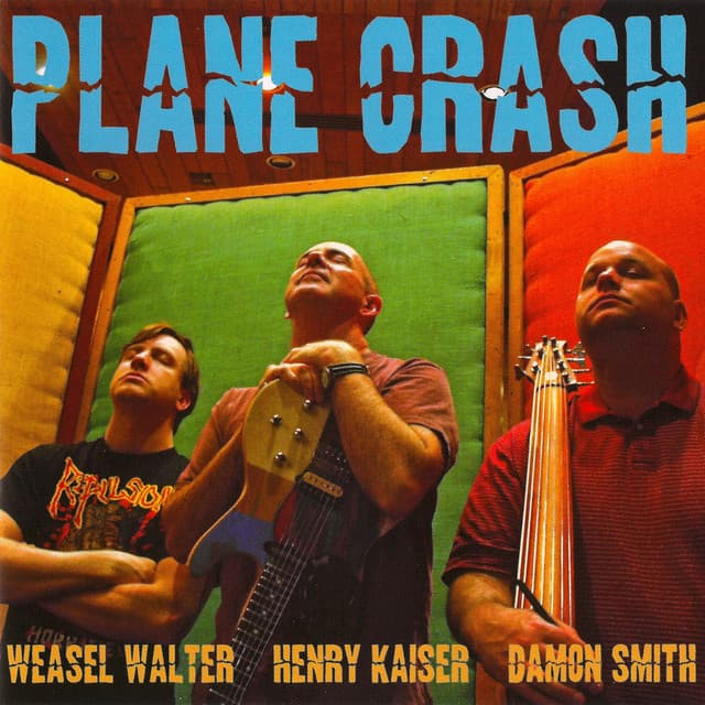 Plane Crash - Henry Kaiser