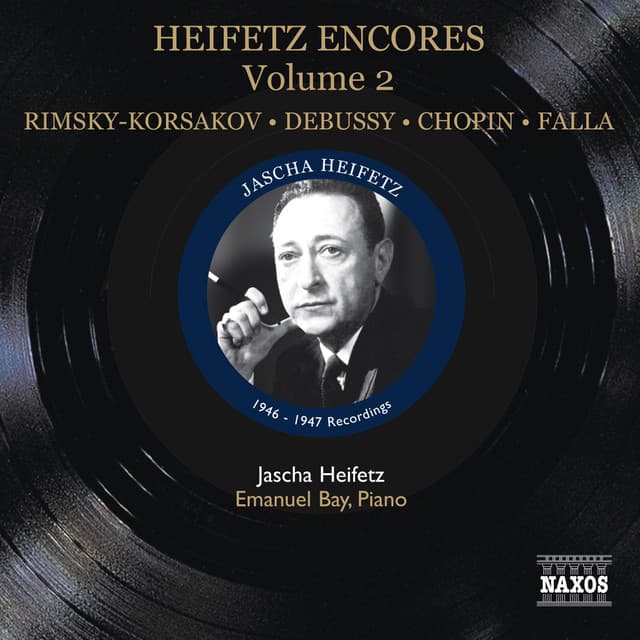 Heifetz: Encores, Vol. 2 - Jascha Heifetz
