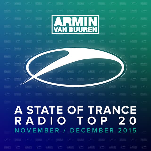A State Of Trance Radio Top 20 - November / December 2015 - Armin van Buuren ASOT Classics