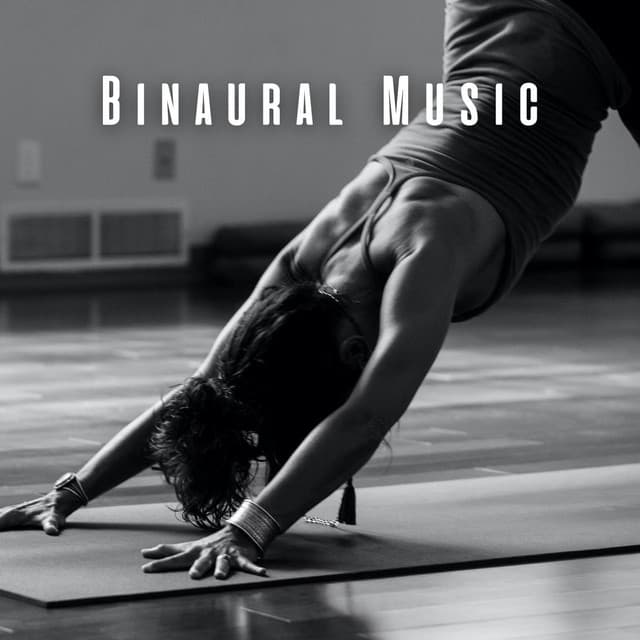Binaural Music: Yoga for Spiritual Awakening - Yoga's Binaural Fire Symphony