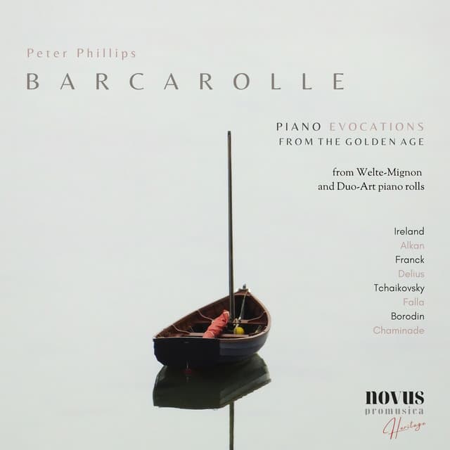 Barcarolle. Piano Evocations from the Golden Age - Peter Phillips