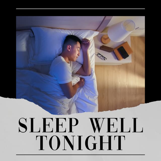 Sleep Well Tonight - Flows of Sleep
