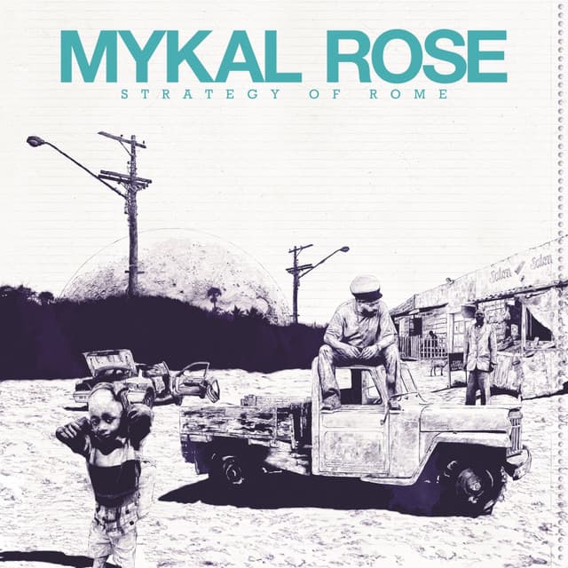 Strategy Of Rome - Mykal Rose