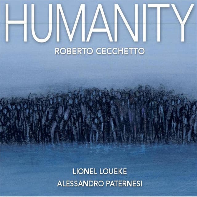 Humanity - Roberto Cecchetto