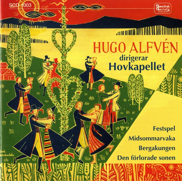 Alfven: Midsummer's Vigil - Hugo Alfvén