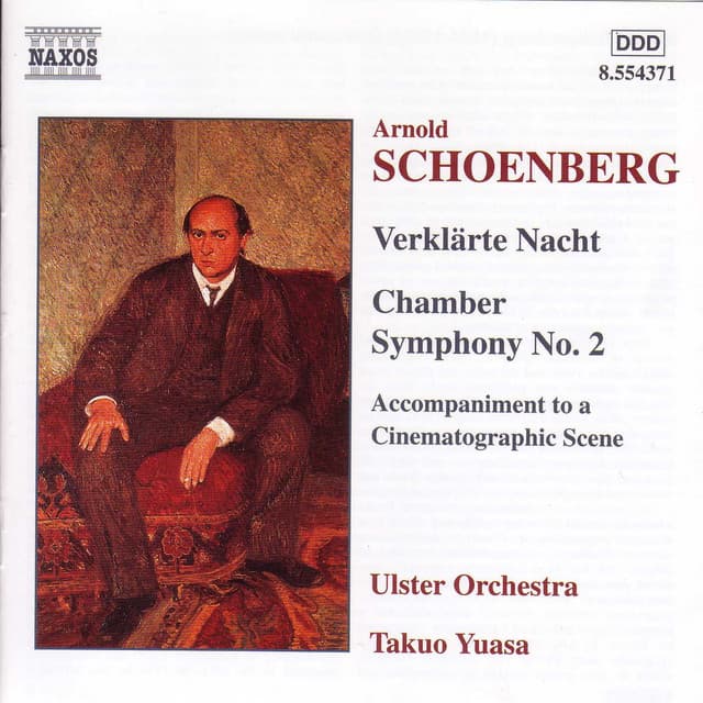 Schoenberg: Verklarte Nacht / Chamber Symphony No. 2 - Arnold Schoenberg