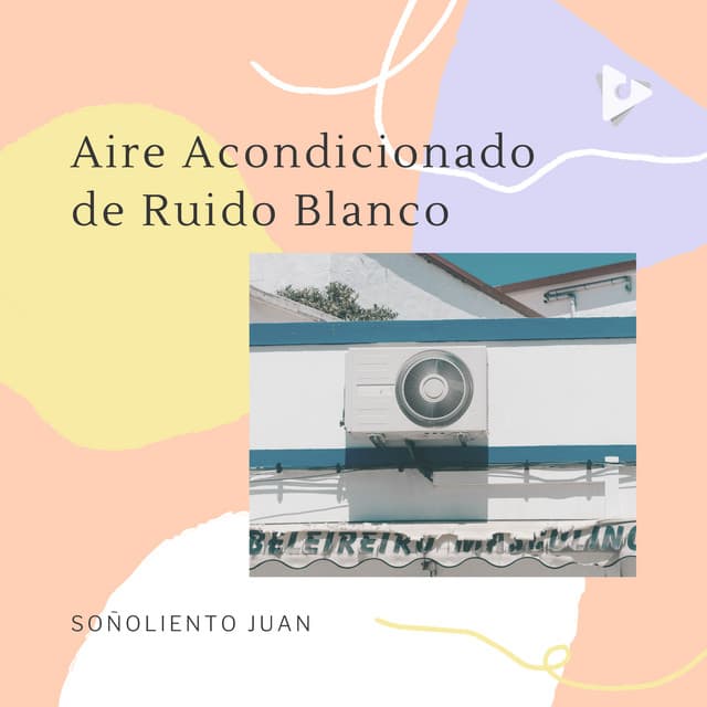 Aire Acondicionado de Ruido Blanco - El Ruido Blanco