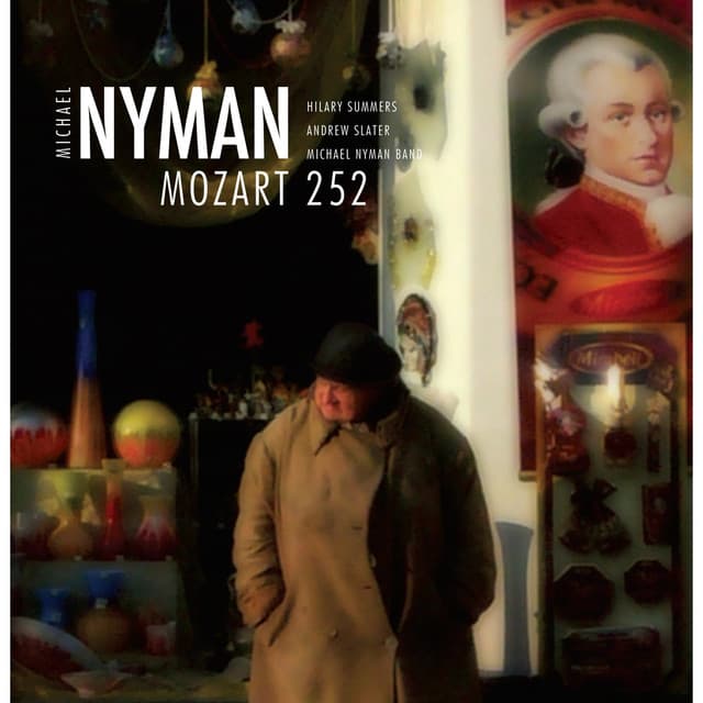 Mozart 252 - Michael Nyman