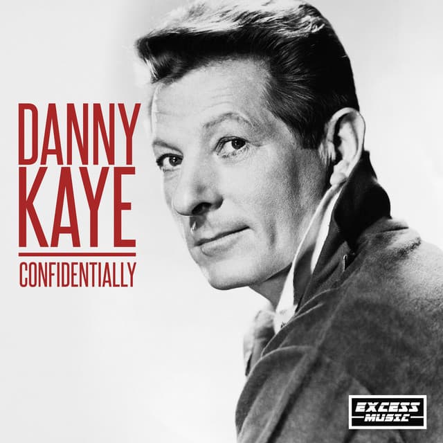Confidentially - Danny Kaye