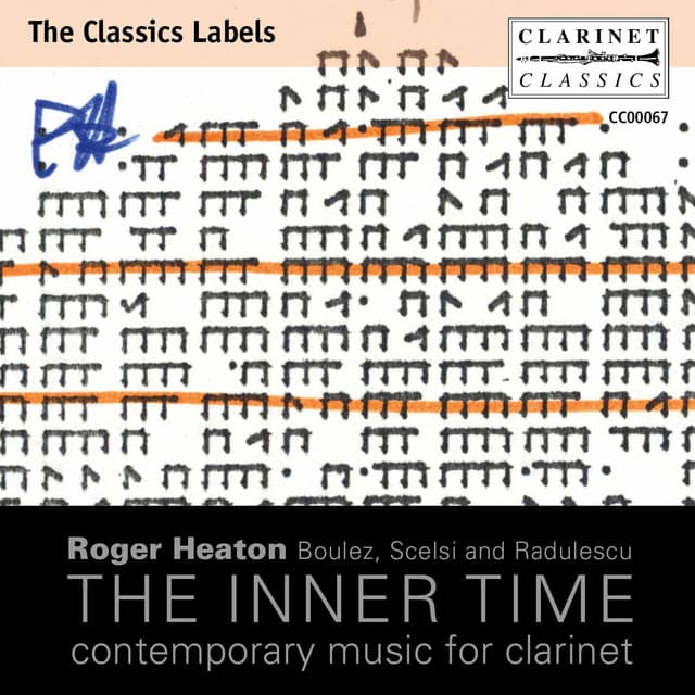 The Inner Time: Contemporary Music for Clarinet - Pierre Boulez