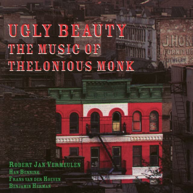 Ugly Beauty - The Music of Thelonious Monk - Robert Jan Vermeulen