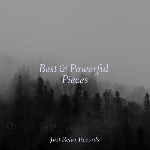 Best & Powerful Pieces - Relaxamento