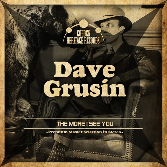 The More I See You - Dave Grusin