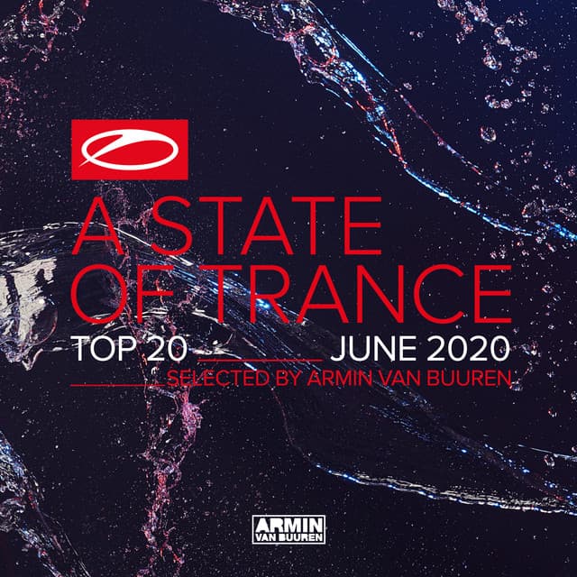 A State Of Trance Top 20 - June 2020 - Armin van Buuren ASOT Classics