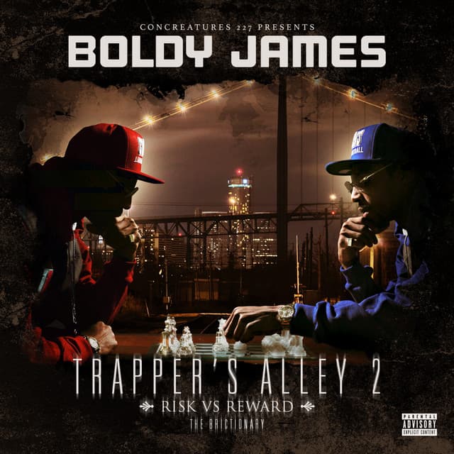Trapper's Alley 2: Risk vs. Reward - Boldy James