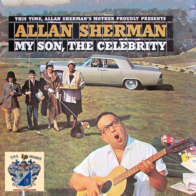 My Son the Celebrity - Allan Sherman