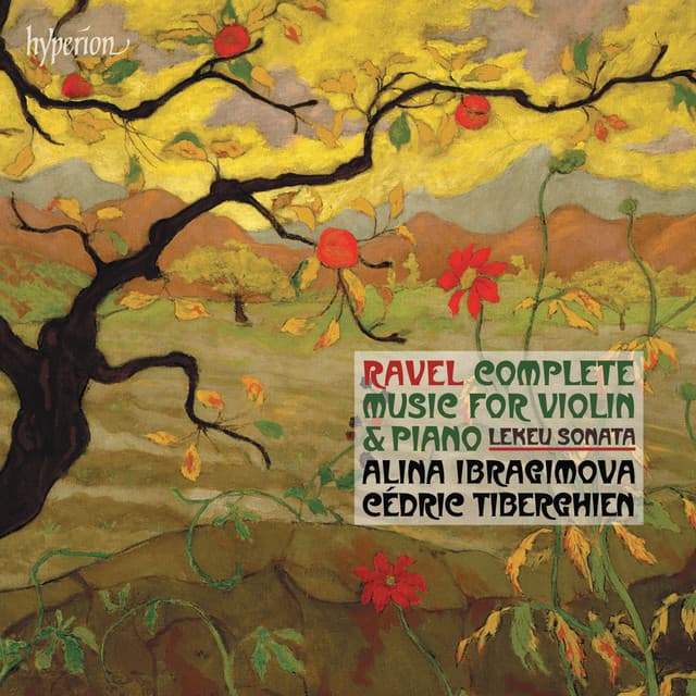 Ravel: Complete Music for Violin & Piano - Alina Ibragimova