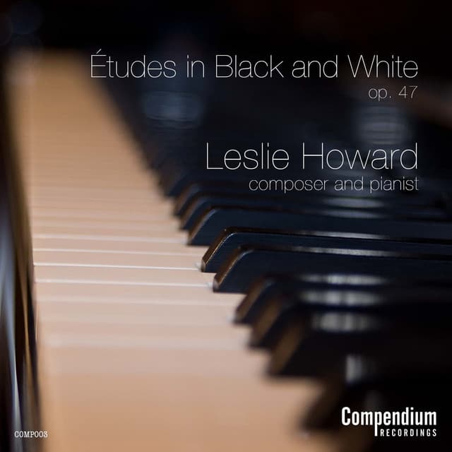 Études in Black and White - Leslie Howard