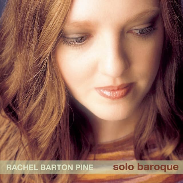 Bach, J.S.: Violin Sonata No. 1 / Partita No. 2 / Pisendel: Violin Sonata - Rachel Barton Pine