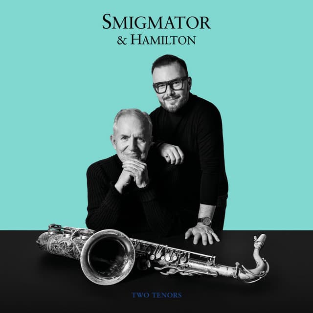 Two Tenors - Jan Smigmator