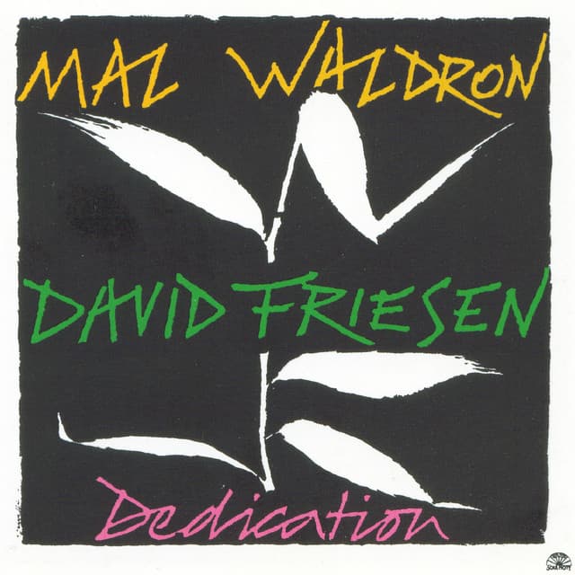 Dedication - Mal Waldron
