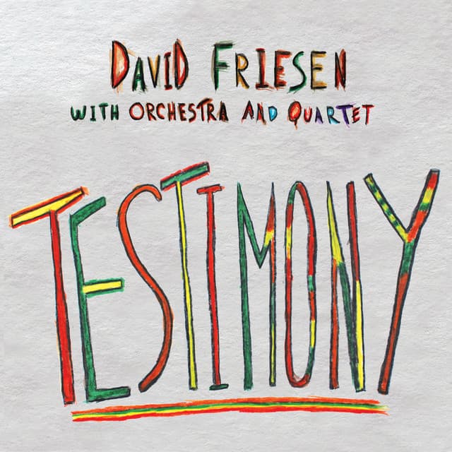 Testimony - David Friesen