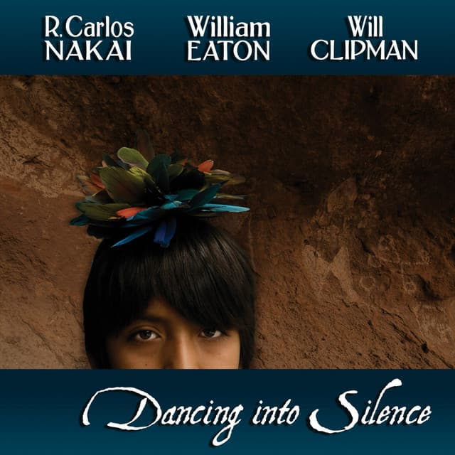 Dancing Into Silence - R. Carlos Nakai