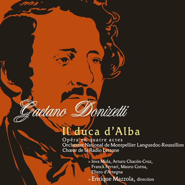 Donizetti: Il Duca D'Alba - Gaetano Donizetti