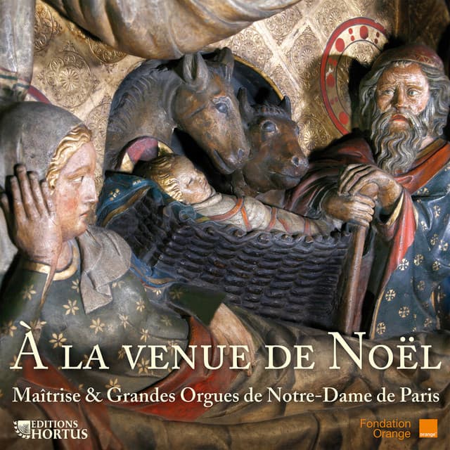 A la venue de Noël - Maitrise Notre-Dame De Paris