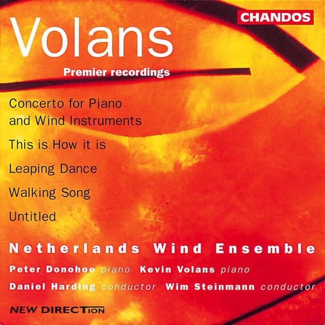 Volans: Concerto for Piano and Wind Instruments, This is How it is, Leaping Dance, Walking Songs & Untitled - Kevin Volans
