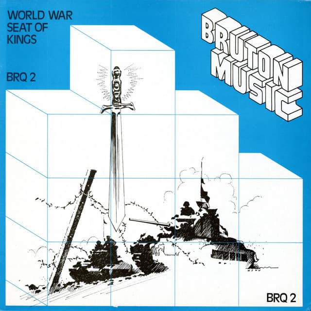 Bruton BRQ2: World War/Seat of Kings - Sam Fonteyn