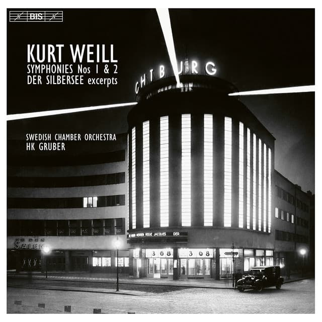 Weill: Orchestral Works - Kurt Weill