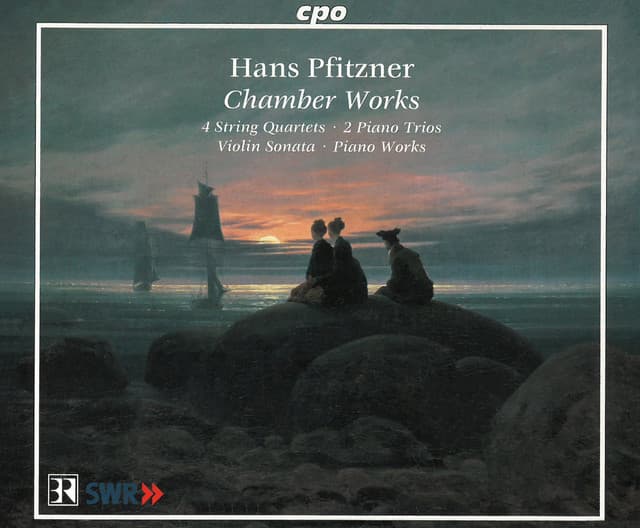 Pfitzner: Chamber Works - Hans Pfitzner