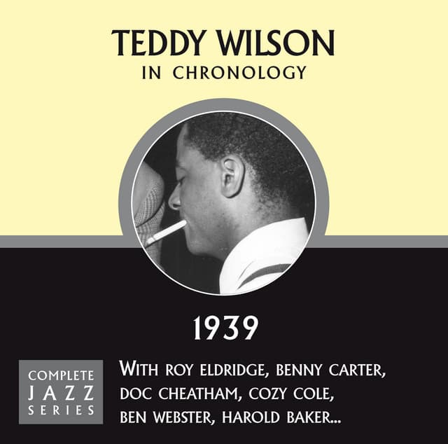 Complete Jazz Series 1939 - Teddy Wilson