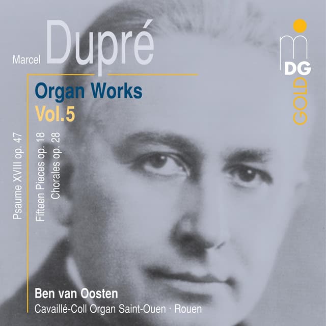 Dupré: Complete Organ Works Vol. 5 - Marcel Dupré