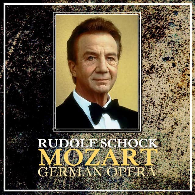Rudolf Schock Mozart German Opera - Wolfgang Amadeus Mozart