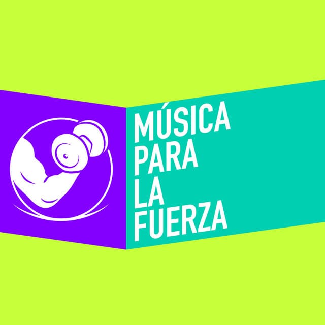 Música para la Fuerza - Música para Correr