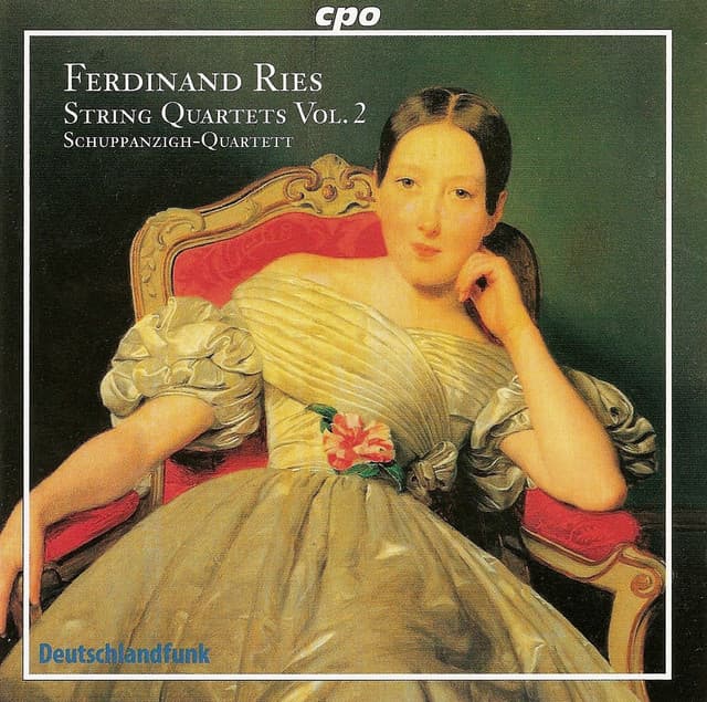 Ries, F.: String Quartets, Vol. 2 - Nos. 2, 20 - Ferdinand Ries