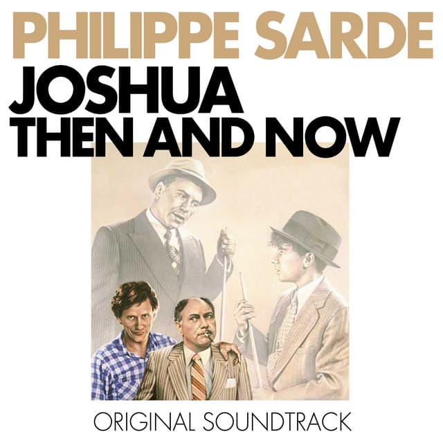 Joshua Then and Now - Philippe Sarde