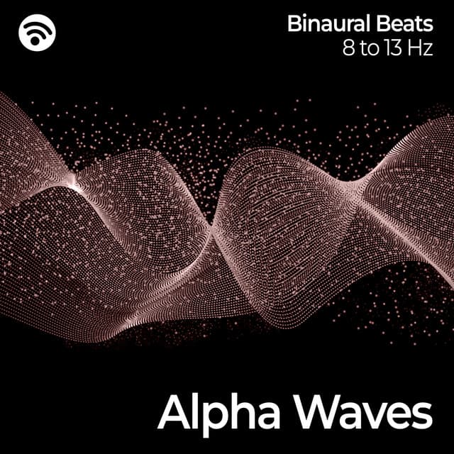 Alpha Waves: Relaxation - Beta Alpha Theta Wellen Waves
