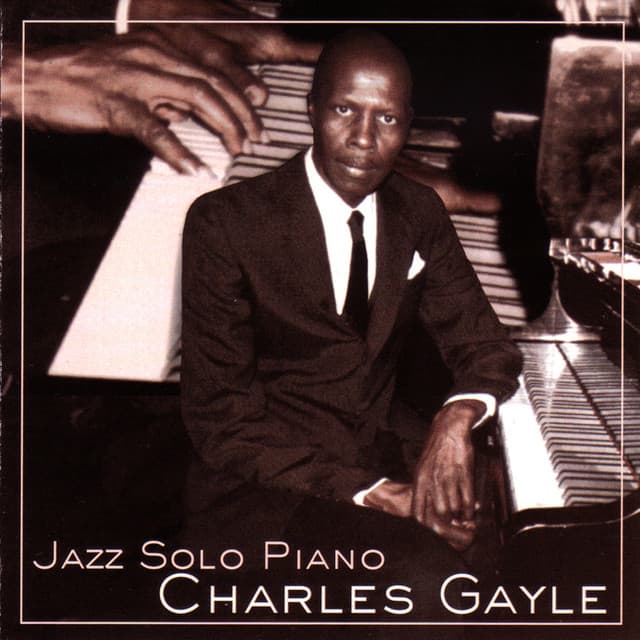Jazz Solo Piano - Charles Gayle