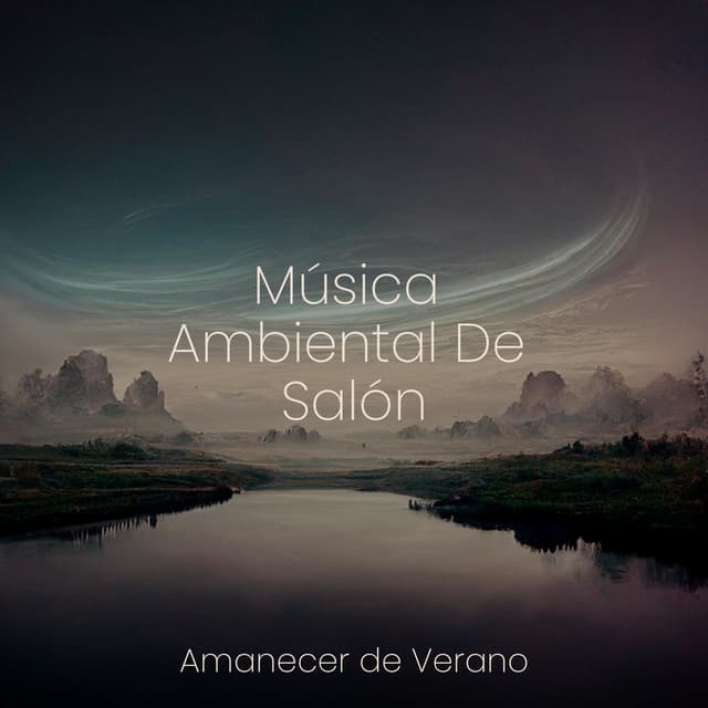 Música Ambiental De Salón - Musica para Dormir Dream House