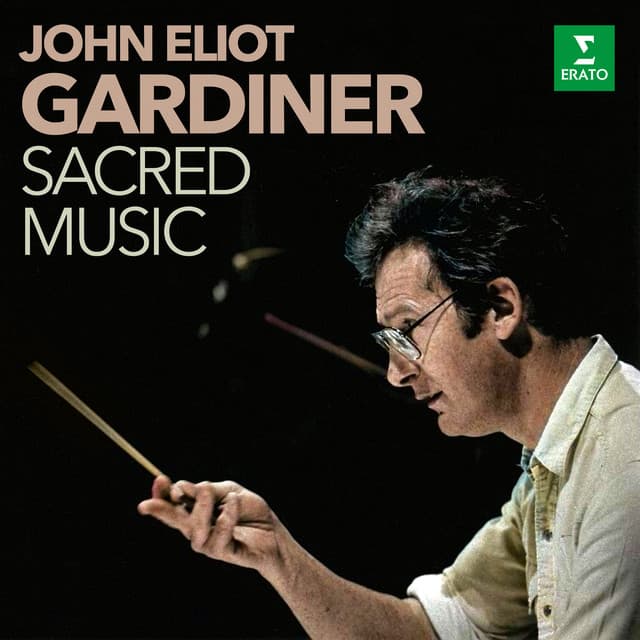 Sacred Music - John Eliot Gardiner