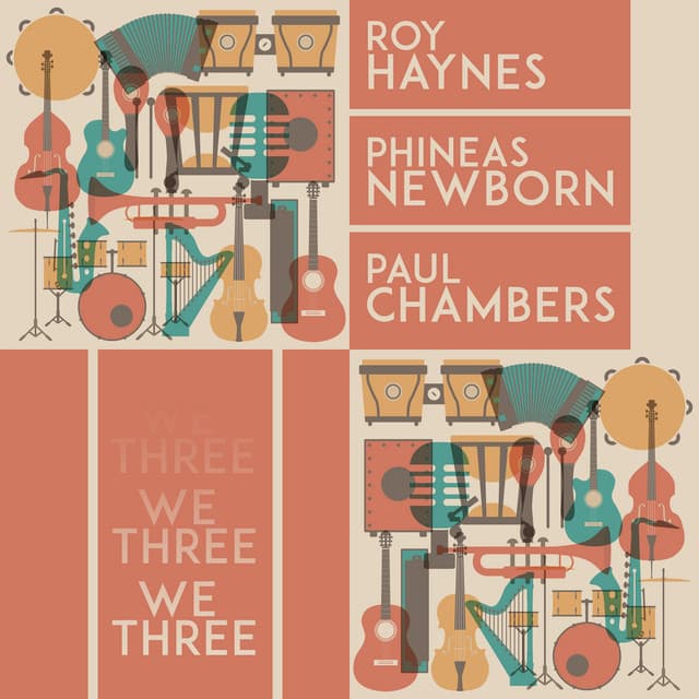 We Three - Roy Haynes