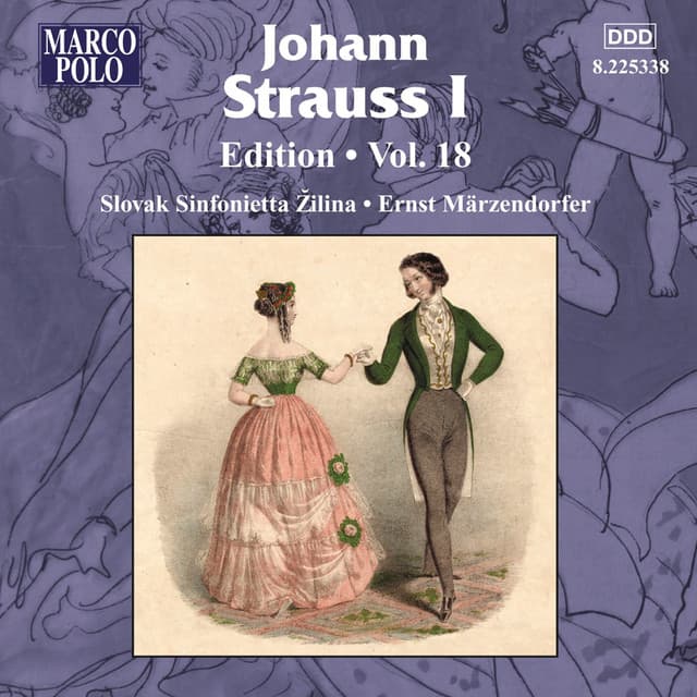 Strauss I: Edition - Vol. 18 - Johann Strauss I