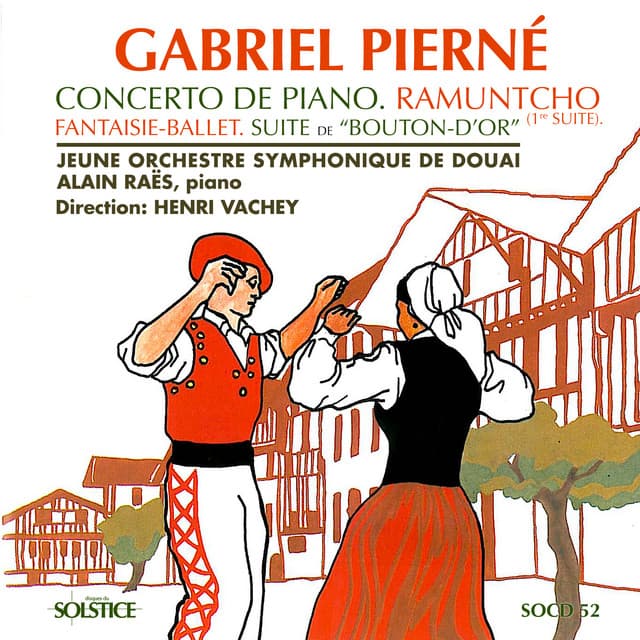 Pierné: Piano Concerto in C Minor, Op. 12 & Other Orchestral Works - Gabriel Pierné