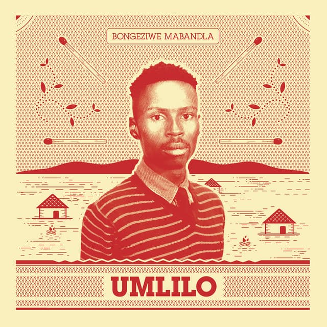 Umlilo - Bongeziwe Mabandla