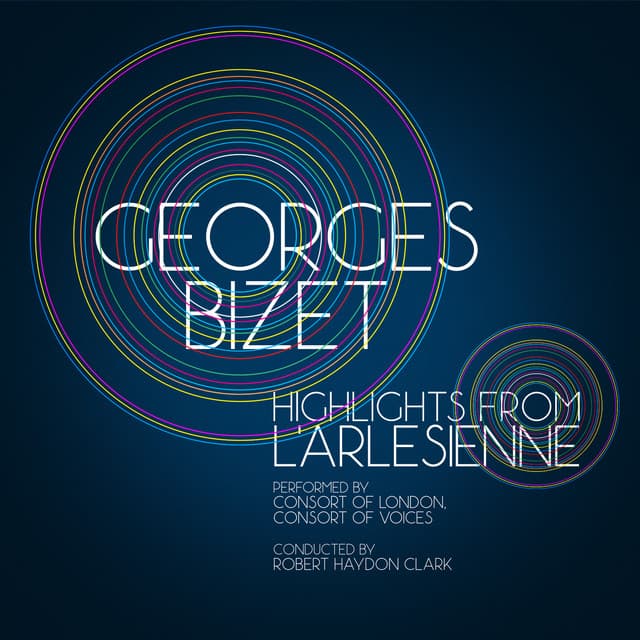 Georges Bizet: Highlights from L'arlesienne - Georges Bizet