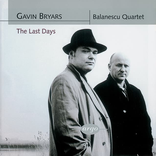 Bryars: The Last Days/String Quartets Nos. 1 & 2 - Gavin Bryars